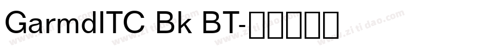 GarmdITC Bk BT字体转换